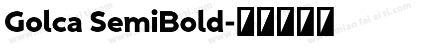 Golca SemiBold字体转换